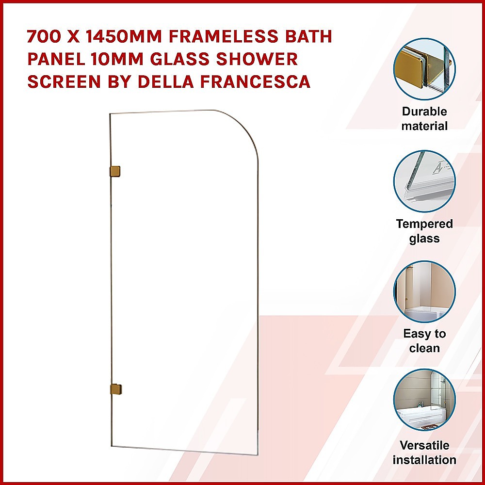 700 x 1450mm Frameless Bath Panel 10mm Glass Shower Screen By Della Francesca