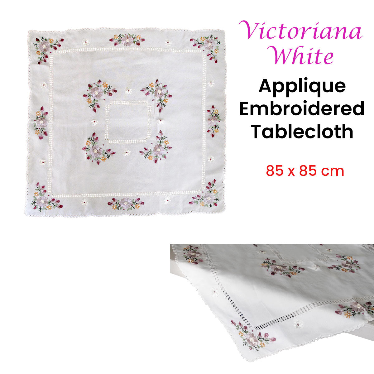 Victoriana White Applique Embroidered Table Topper 85 x 85 cm - SILBERSHELL