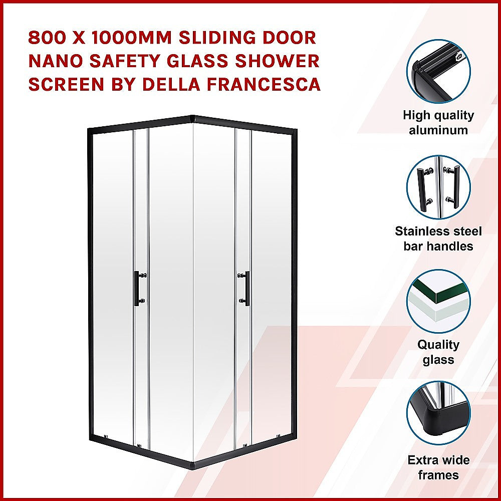 800 x 1000mm Sliding Door Nano Safety Glass Shower Screen By Della Francesca - SILBERSHELL