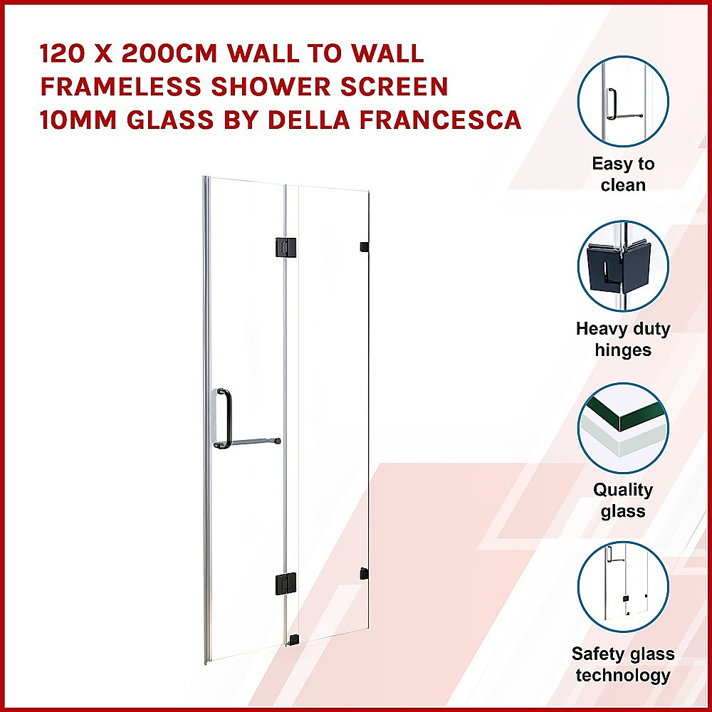 120 x 200cm Wall to Wall Frameless Shower Screen 10mm Glass By Della Francesca - SILBERSHELL