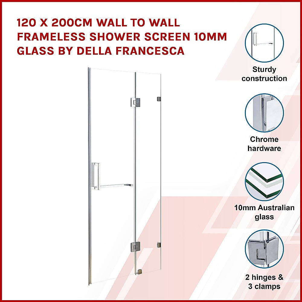 120 x 200cm Wall to Wall Frameless Shower Screen 10mm Glass By Della Francesca - SILBERSHELL